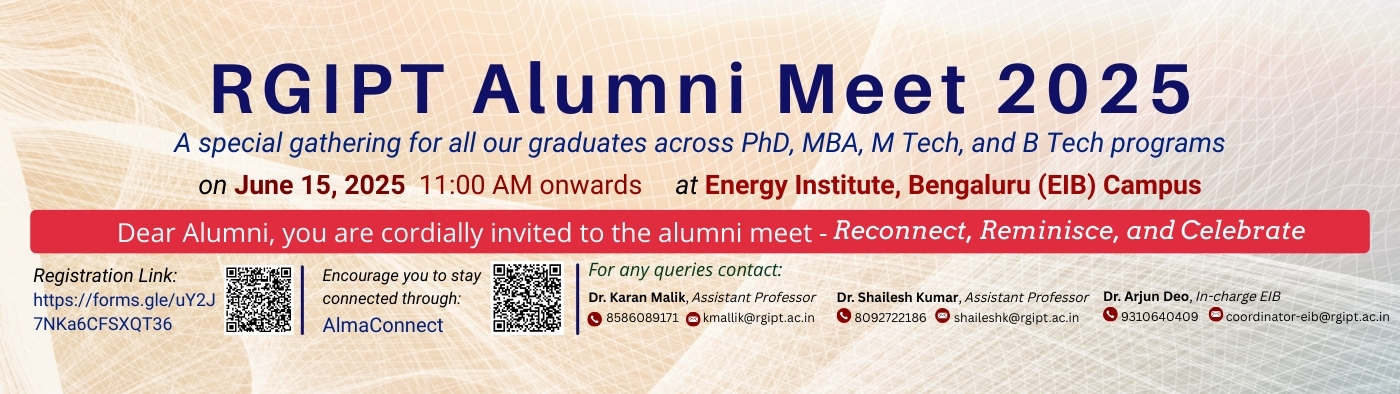 RGIPT Alumni Meet 2025 | June 15, 2025, 11:00 AM onwards | Energy Institute, Bengaluru (EIB) Campus