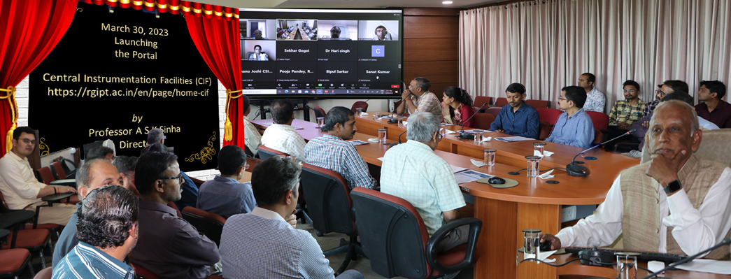 Glimpses of the CIF Portal Launching on Institute's Website by Professor A S K Sinha, Director RGIPT || March 30, 2023