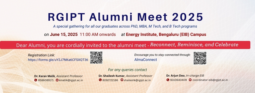 RGIPT Alumni Meet 2025 | June 15, 2025, 11:00 AM onwards | Energy Institute, Bengaluru (EIB) Campus