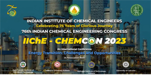 CHEMCON 2023 and 76th Annual Session of the IIChE